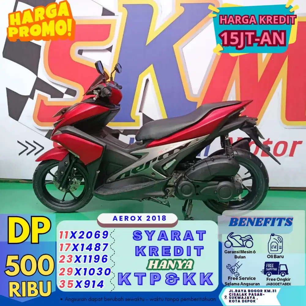 ( aerox tahun 2018 dp:500 servis gratis selama angsuran cash credit