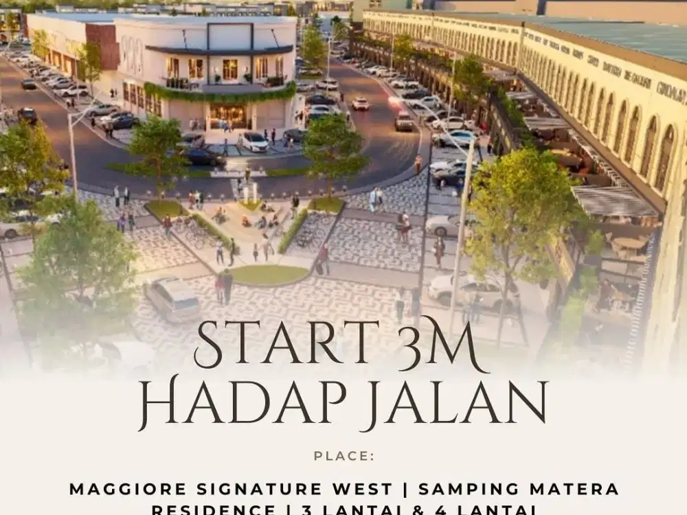 RUKO 3,4M 3LANTAI MENGHADAP ANCHOR! MAGGIORE SIGNATURE WEST LAST 81 UNIT ONLY