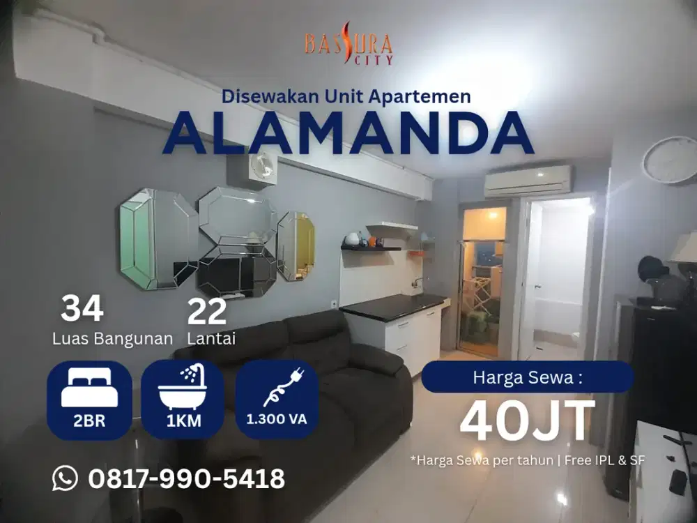Sewa 2BR semi furnished apartment Bassura city tower Alamanda atas mall