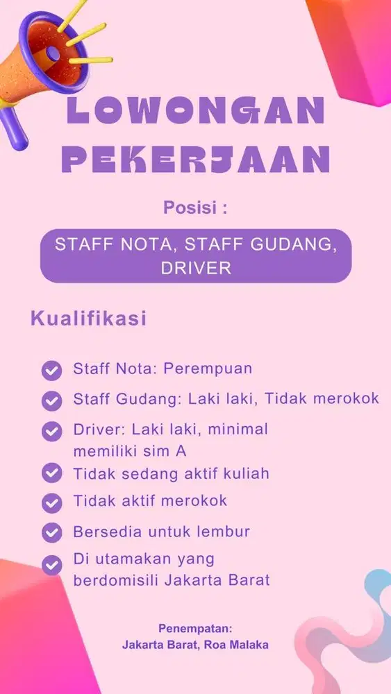 Dibuka Lowongan Staff Nota Staff Gudang Dan driver