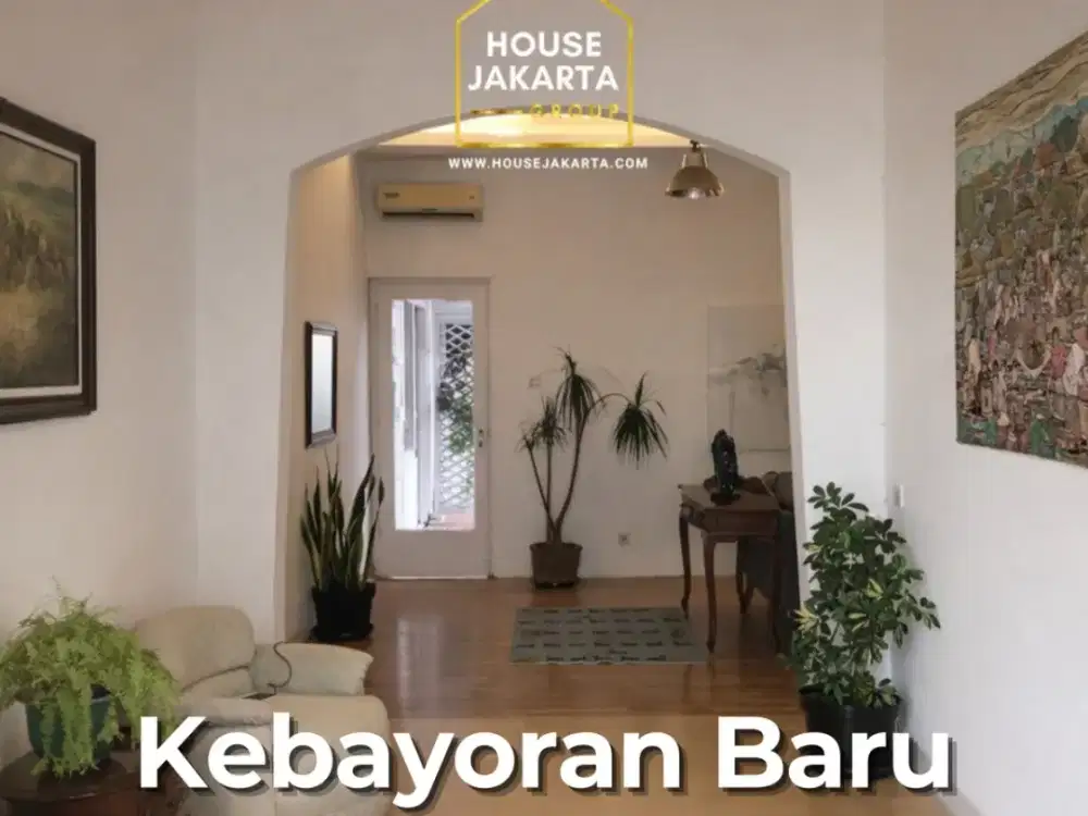 Rumah Asri Siap Huni area Kebayoran Baru Jakarta Selatan