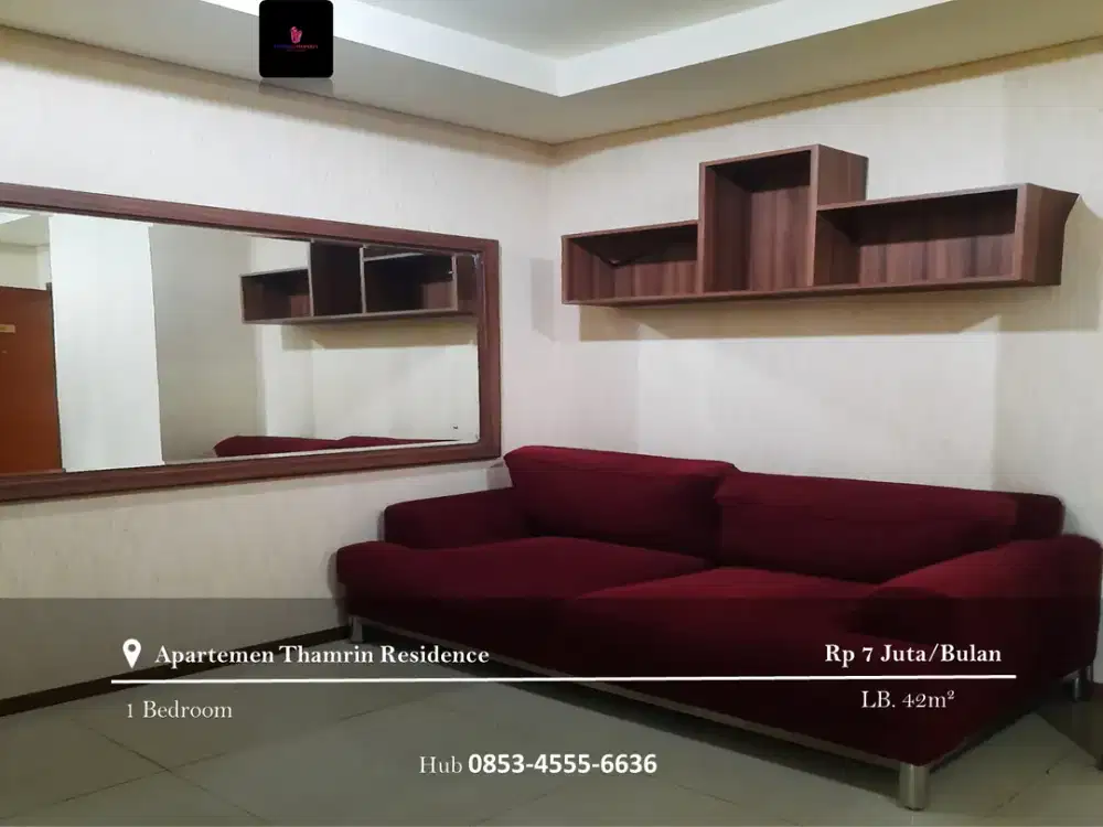 Disewakan Apartement Thamrin Residence Mid Floor 1BR Fully Furnished