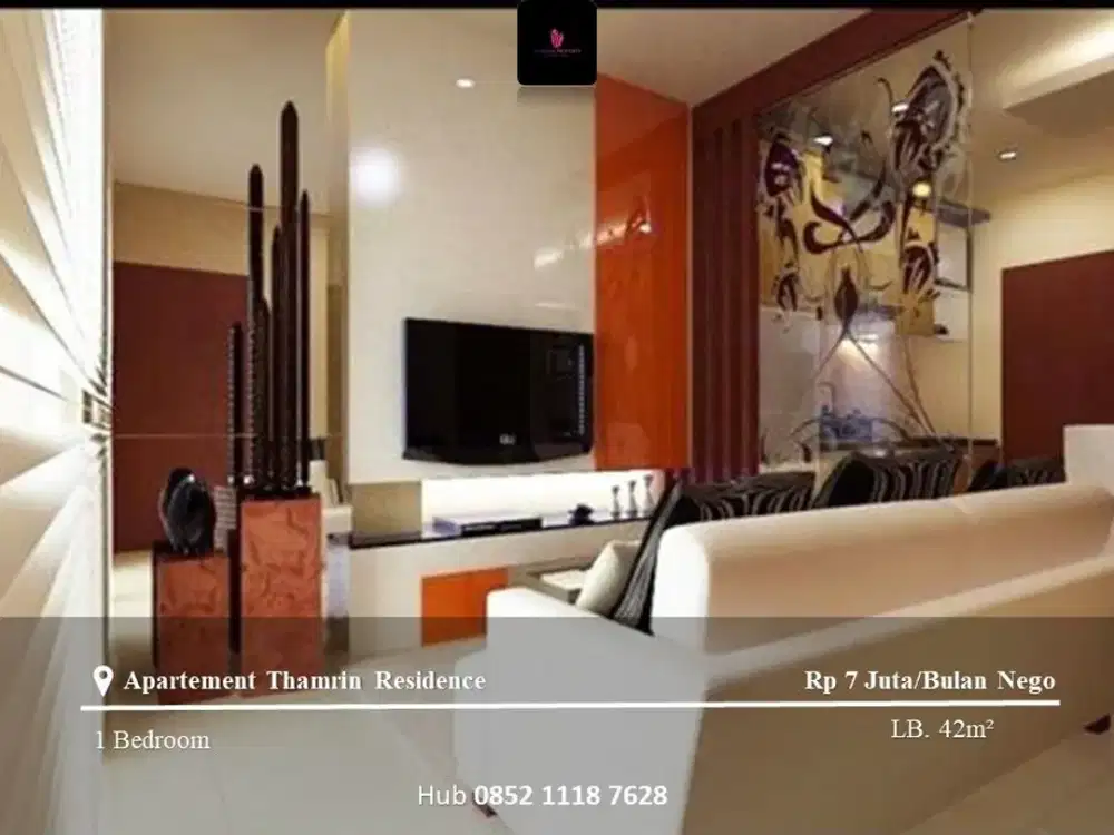 Disewakan Apartement Thamrin Residence 1BR High Floor FF