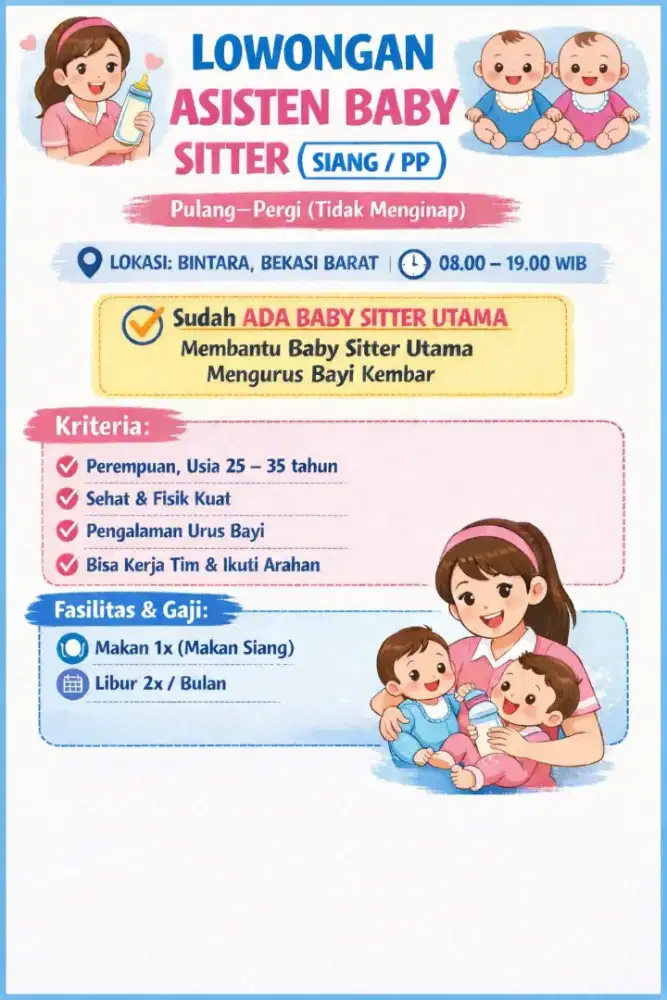 LOWONGAN ASISTEN BABY SITTER (SIANG / PP)