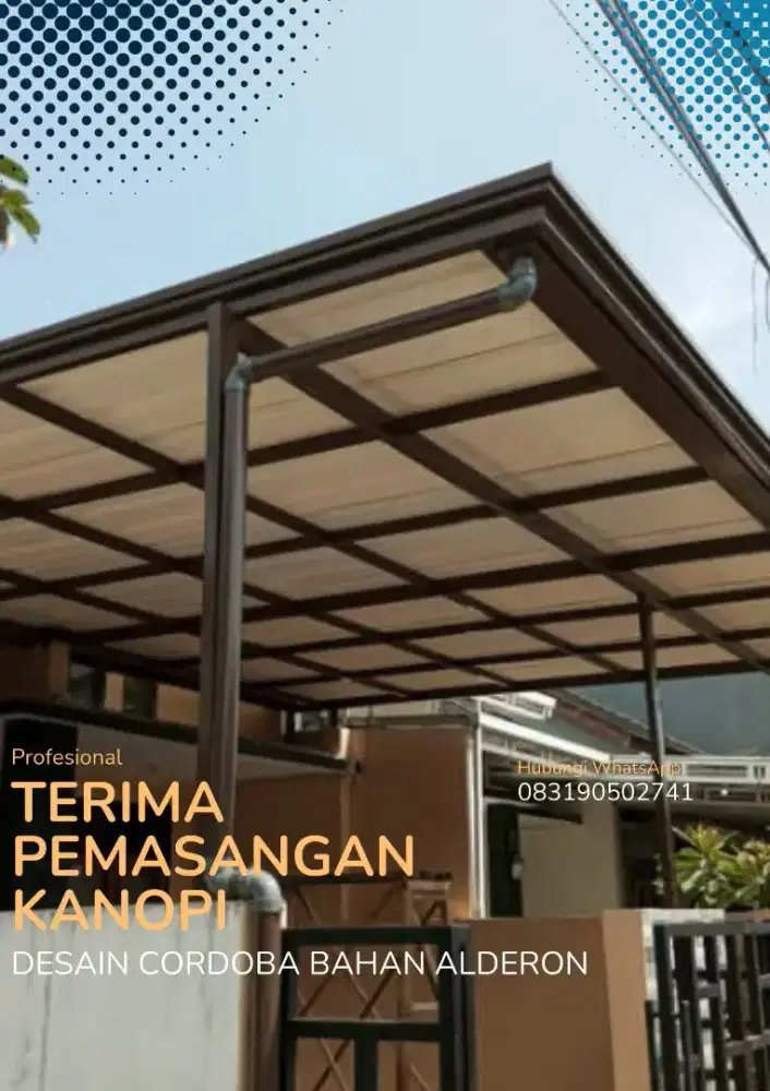 Terima pemasangan Kanopi Desain Cordoba Bahan Atap Alderon