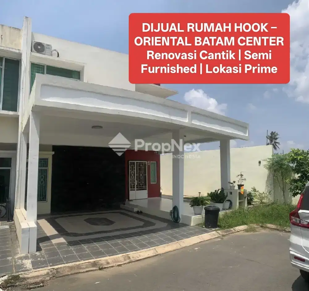 DIJUAL RUMAH HOOK ORIENTAL BATAM CENTER