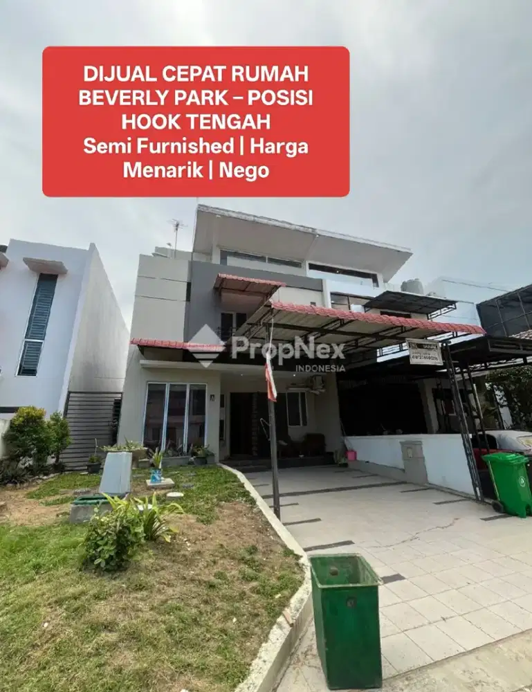 DIJUAL CEPAT RUMAH BEVERLY PARK  POSISI HOOK TENGAH