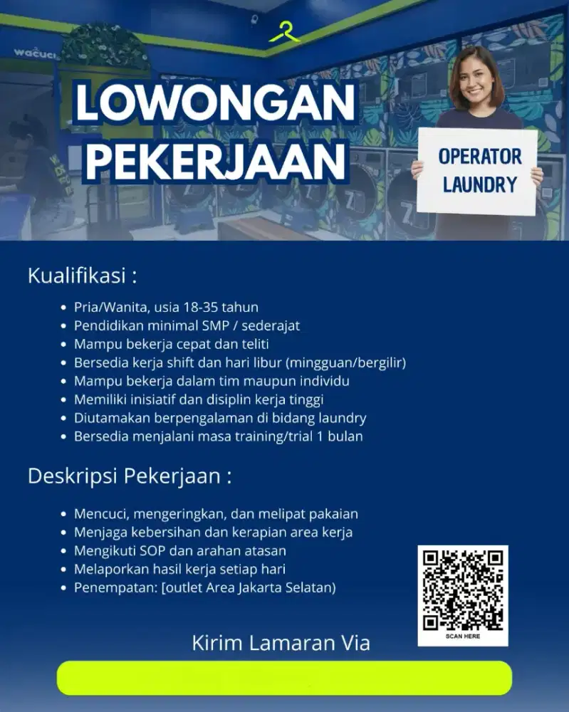 DICARI KARYAWATI LAUNDRY