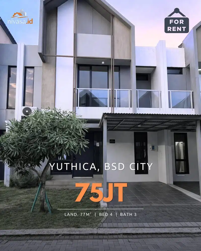 DISEWAKAN RUMAH BARU CLUSTER YUTHICA BSD CITY