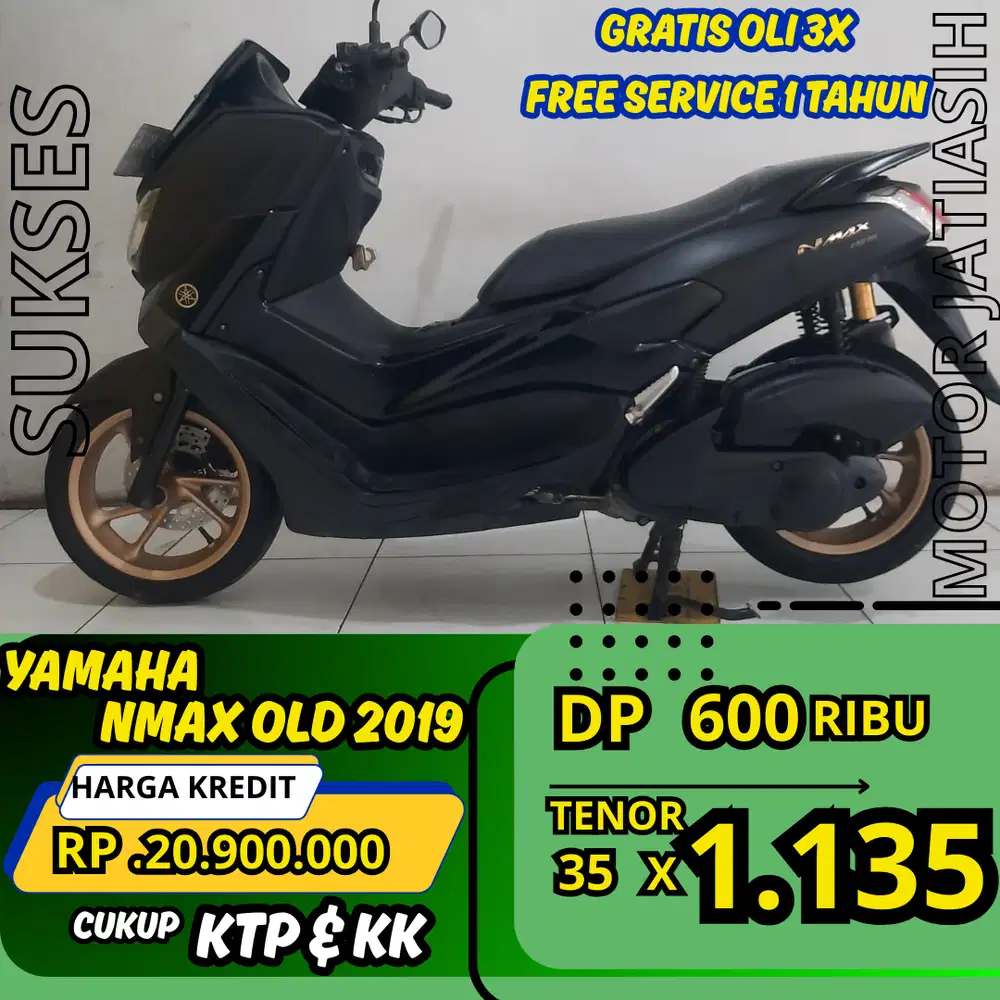 DP CUMA 600RIBU NMAX OLD 2019 ANGSURAN MURAH CUKUP KTP DAN KK