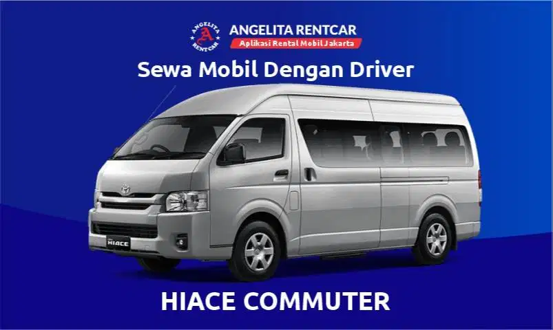 Sewa Hiace Commuter + Driver  | Perjalanan Makin Seru