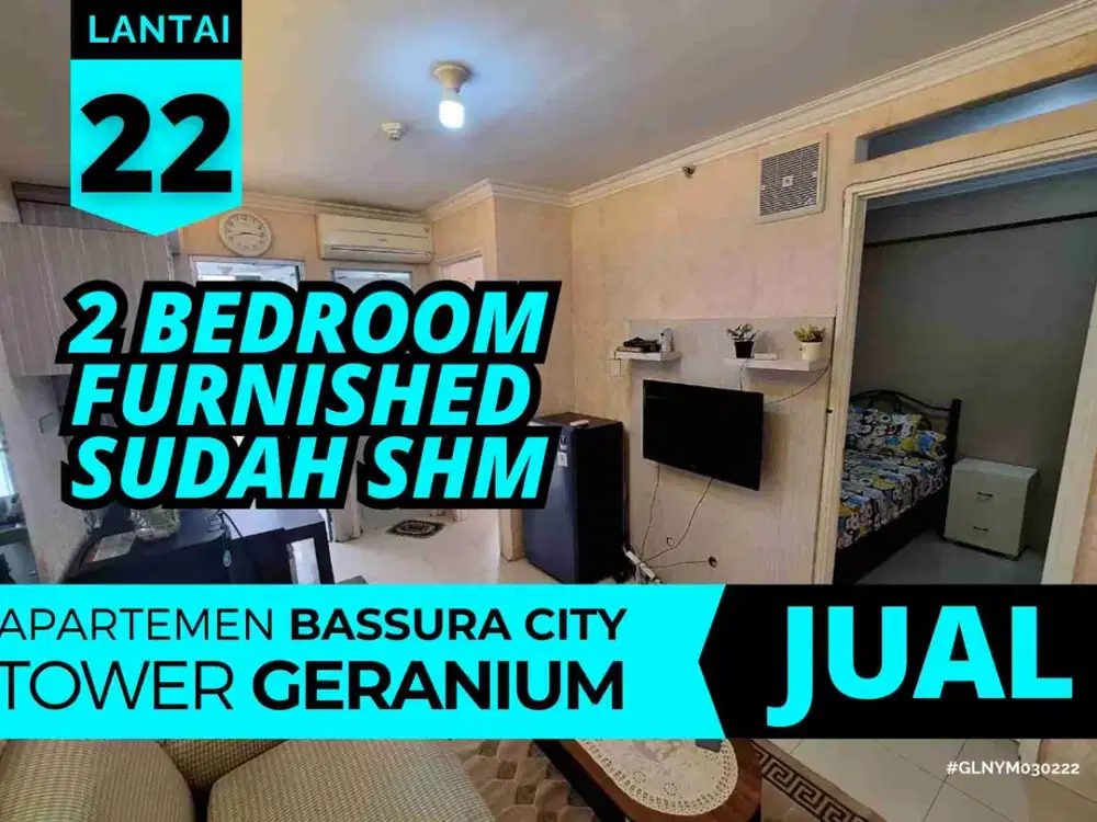 Jual 2 Bedroom Furnished Sudah SHM Lantai 22 Apartemen Bassura City