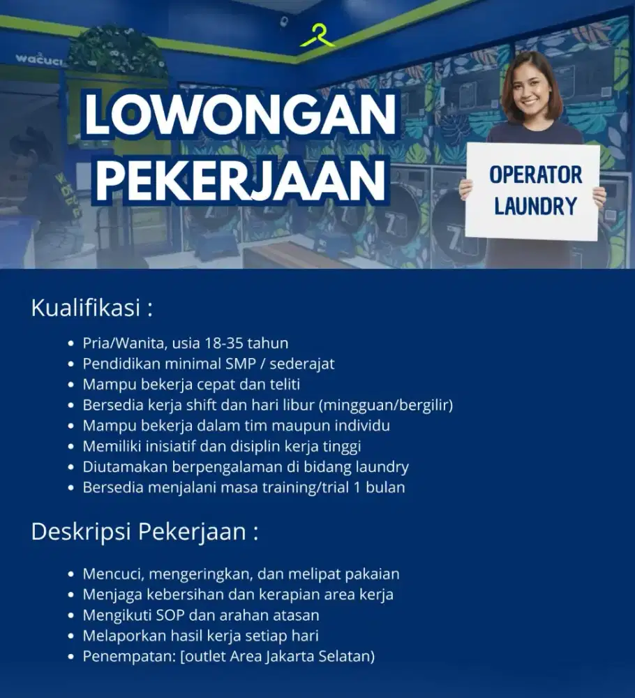 DICARI KARYAWATI LAUNDRY