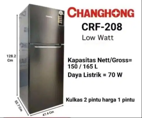 [BARU] KULKAS / REFRIGERATOR CHANGHONG TYPE CRF 208 2 PINTU