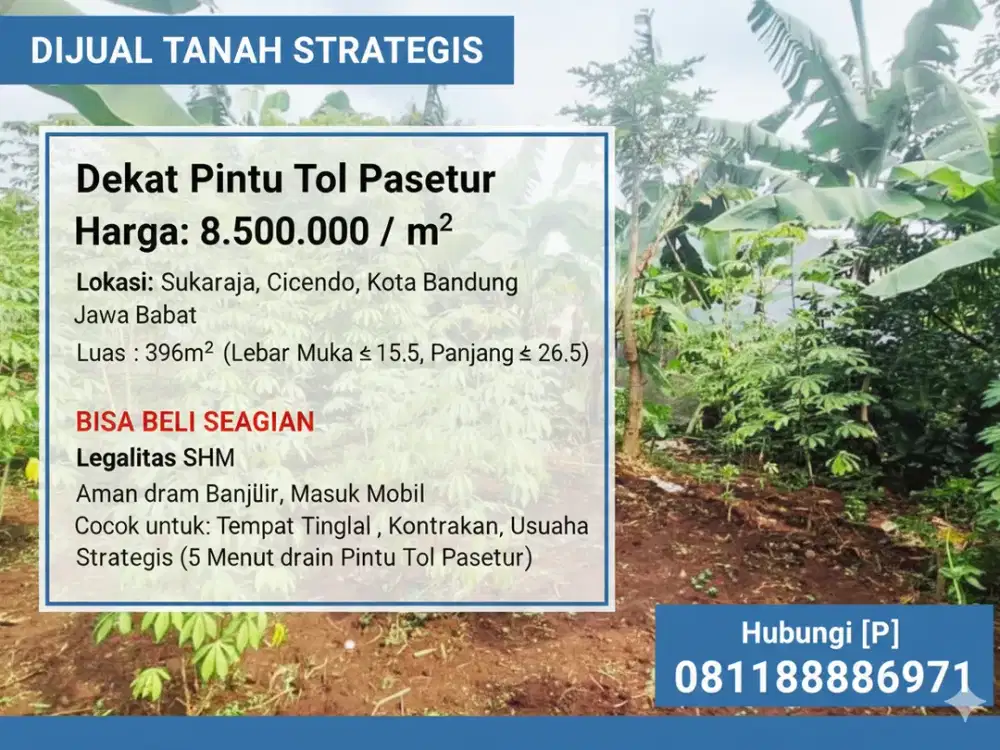 Dijual Tanah SHM Sukaraja Pasteur – Luas 396$m^2$(Bisa Beli Sebagian)