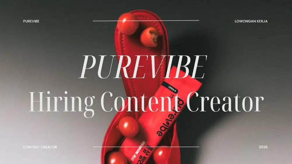 LOWONGAN KERJA – CONTENT CREATOR (PUREVIBE)