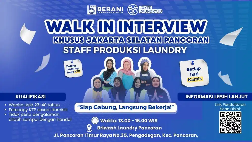 LOWONGAN KERJA PRODUKSI LAUNDRY - INTERVIEW DITEMPAT