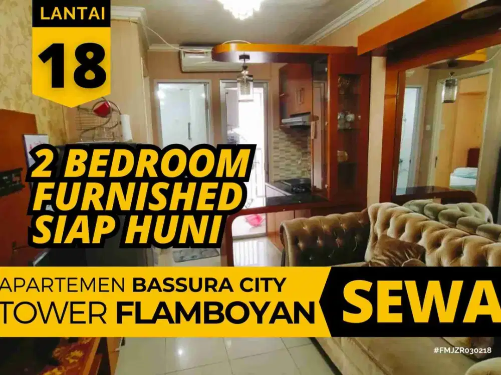 Sewa 2 Kamar Furnished 3 Bulanan Tower. Lantai 18 Apartemen Bassura City