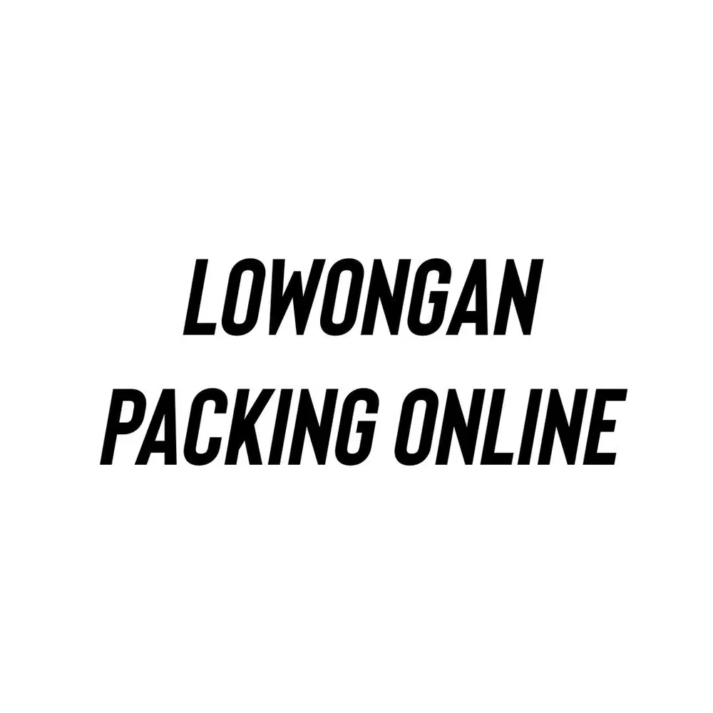 LOWONGAN PACKING ONLINESHOP