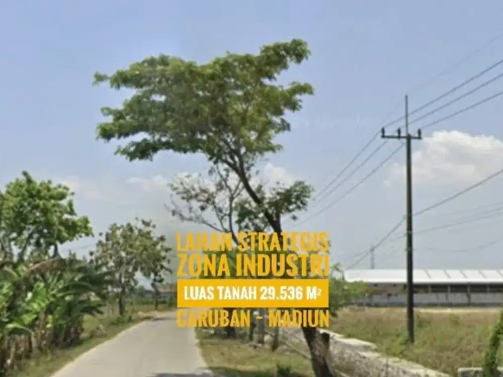 (AD) Dijual Tanah KIP (Kawasan Peruntukan Industri) Caruban MADIUN, Lokasi Prospektif