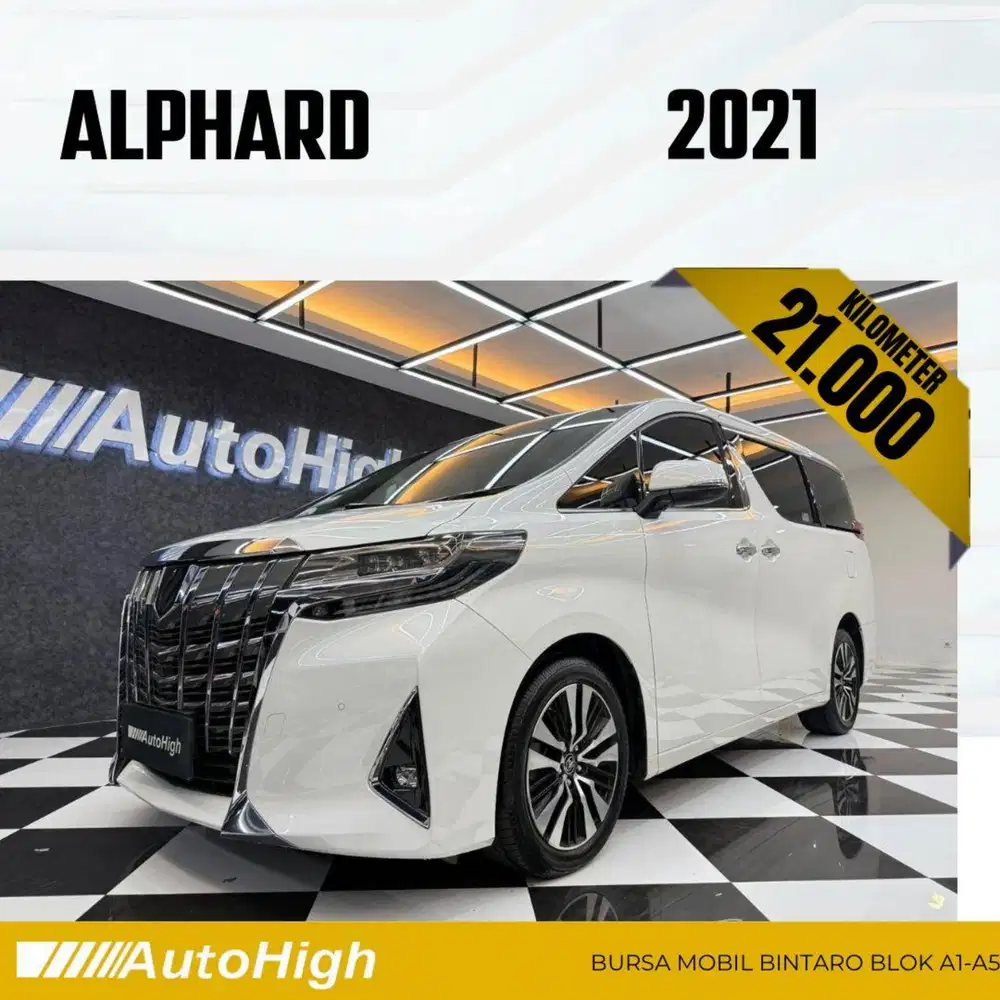 DP10% [Km21.000] Alphard G 2021 White Reg 2023 #AUTOHIGH