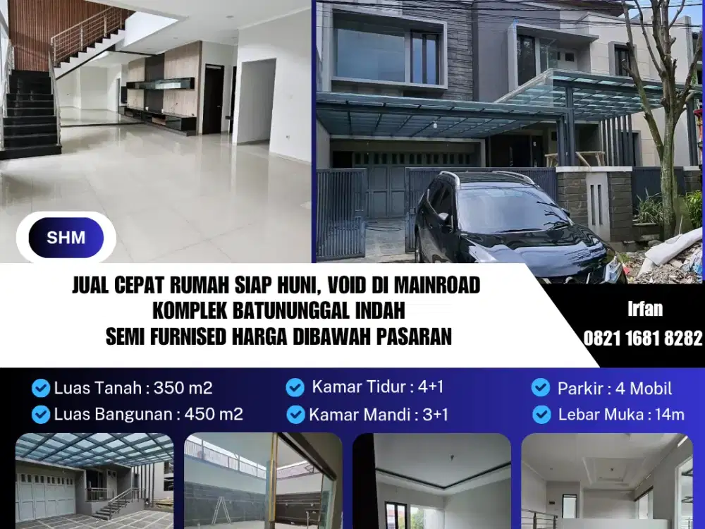 Jual Cepat Rumah Siap Huni, Void Di Mainroad 
Komplek Batununggal Indah
Semi Furnised Harga Dibawah Pasaran