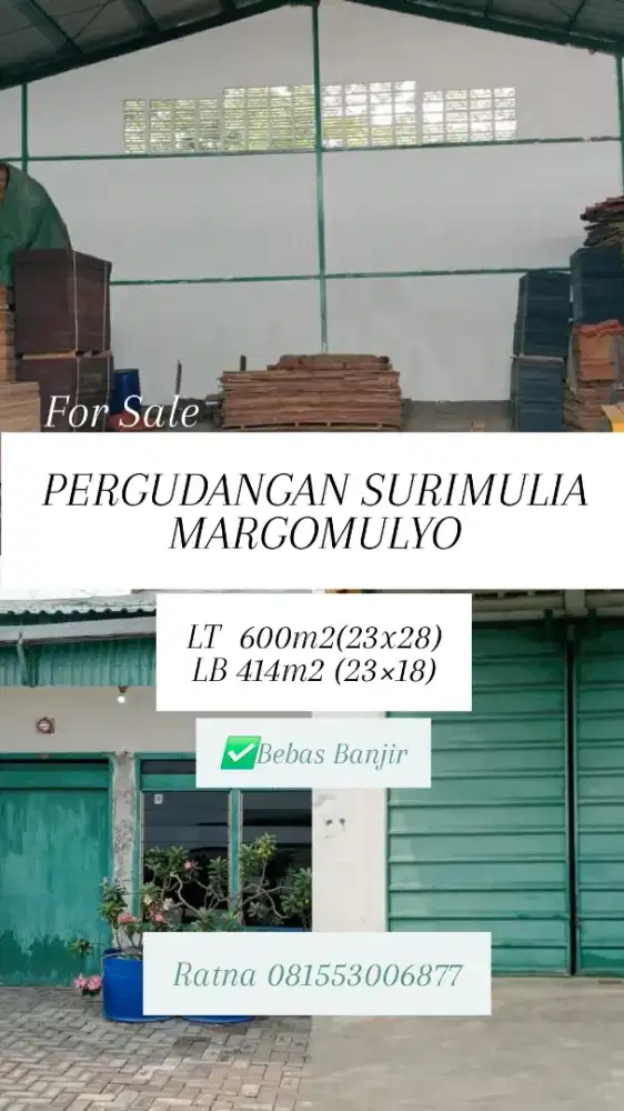 Dijual Gudang Suri Mulia Margomulyo Bebas Banjir