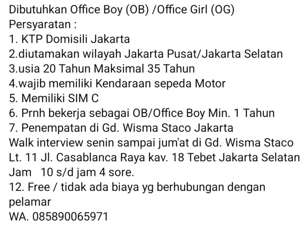 Dibutuhkan OB atau OG