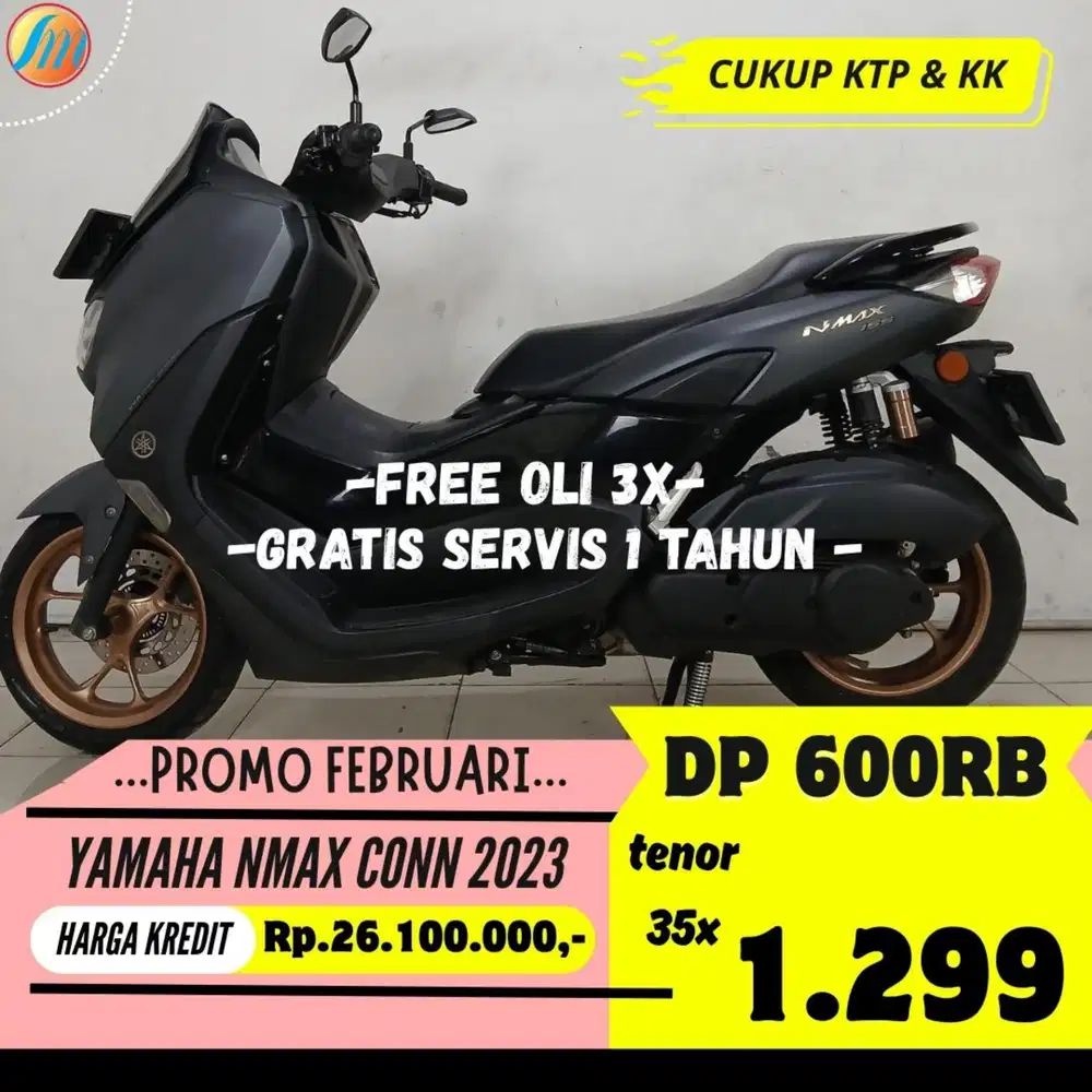 YAMAHA NMAX CONNECTED 2023 DP PROMO 600RIBU ANGSURAN TERJANGKAU KTP KK