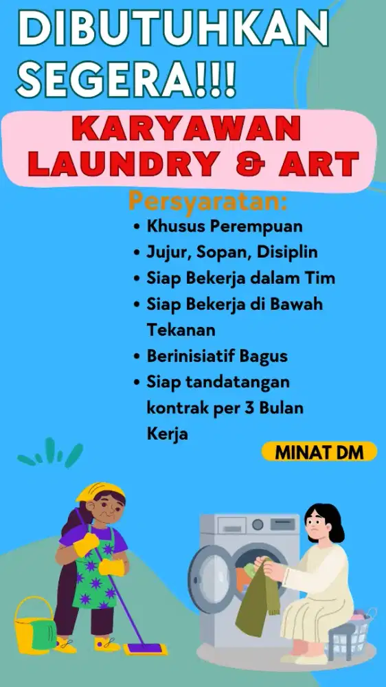 DI BUTUHKAN SEGERA KARYAWAN BUAT DI LAUNDRY DAN ART