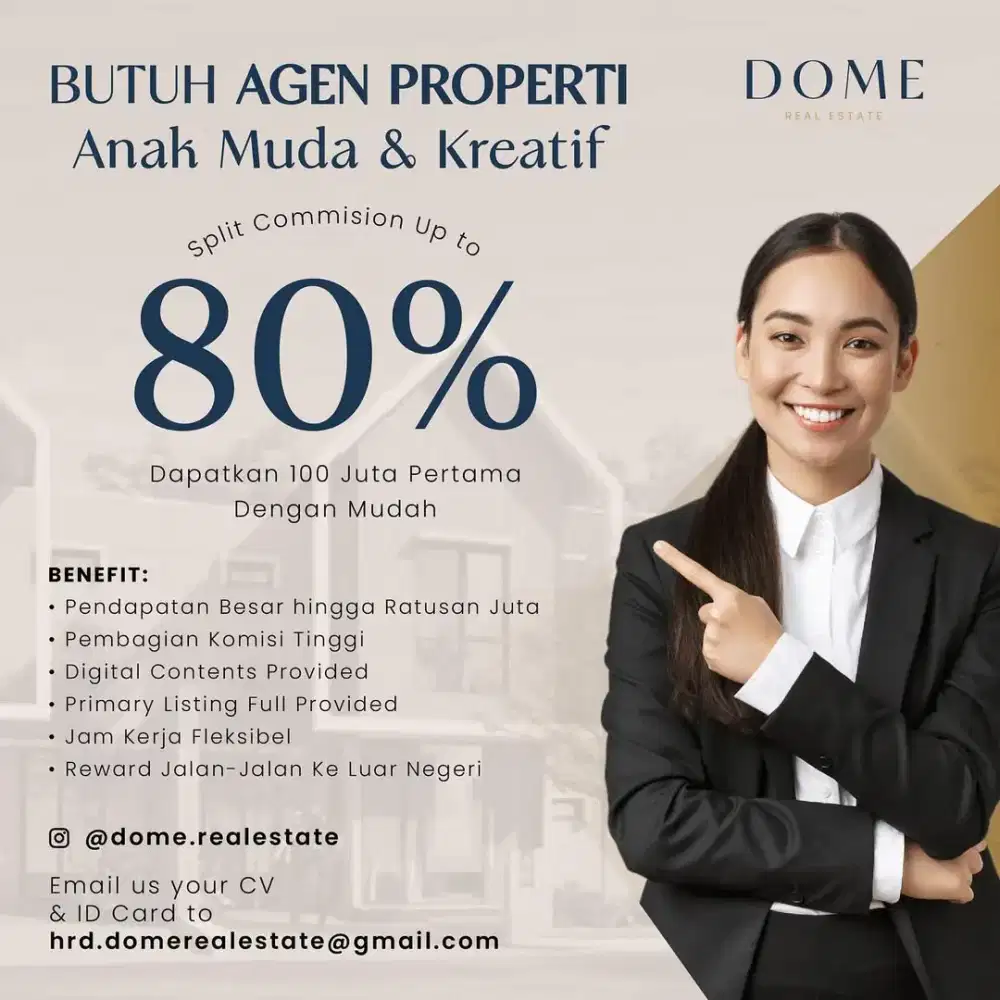 WE ARE HIRING!
REAL ESTATE AGENT - TANGERANG