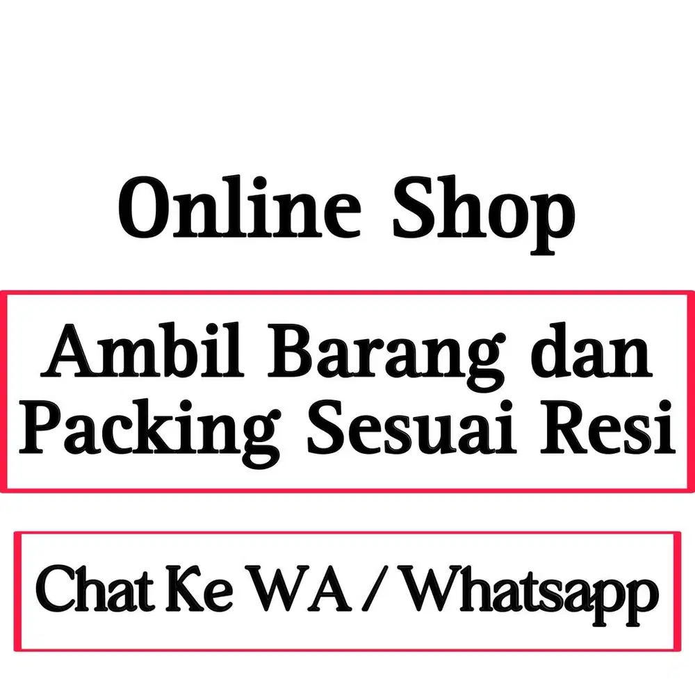 ONLINE SHOP - Packing dan Ambil Barang Sesuai Resi (LAKI-LAKI)