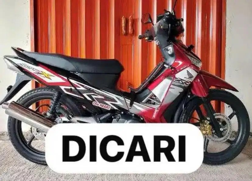Di Cari Supra X 125 Double Disk DD Tahun 2009 Ke Atas Supra X 2011
