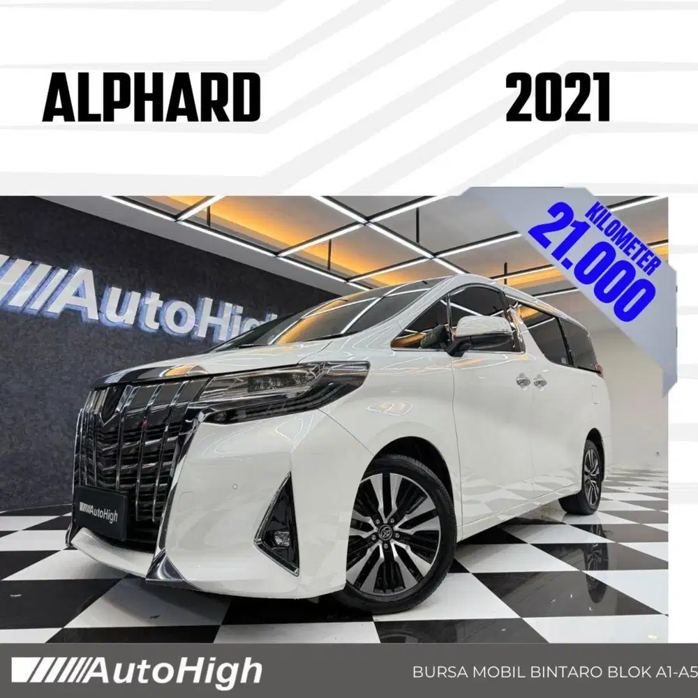 DP10% [Km21.000] Alphard G 2021 White Reg 2022 #AUTOHIGH