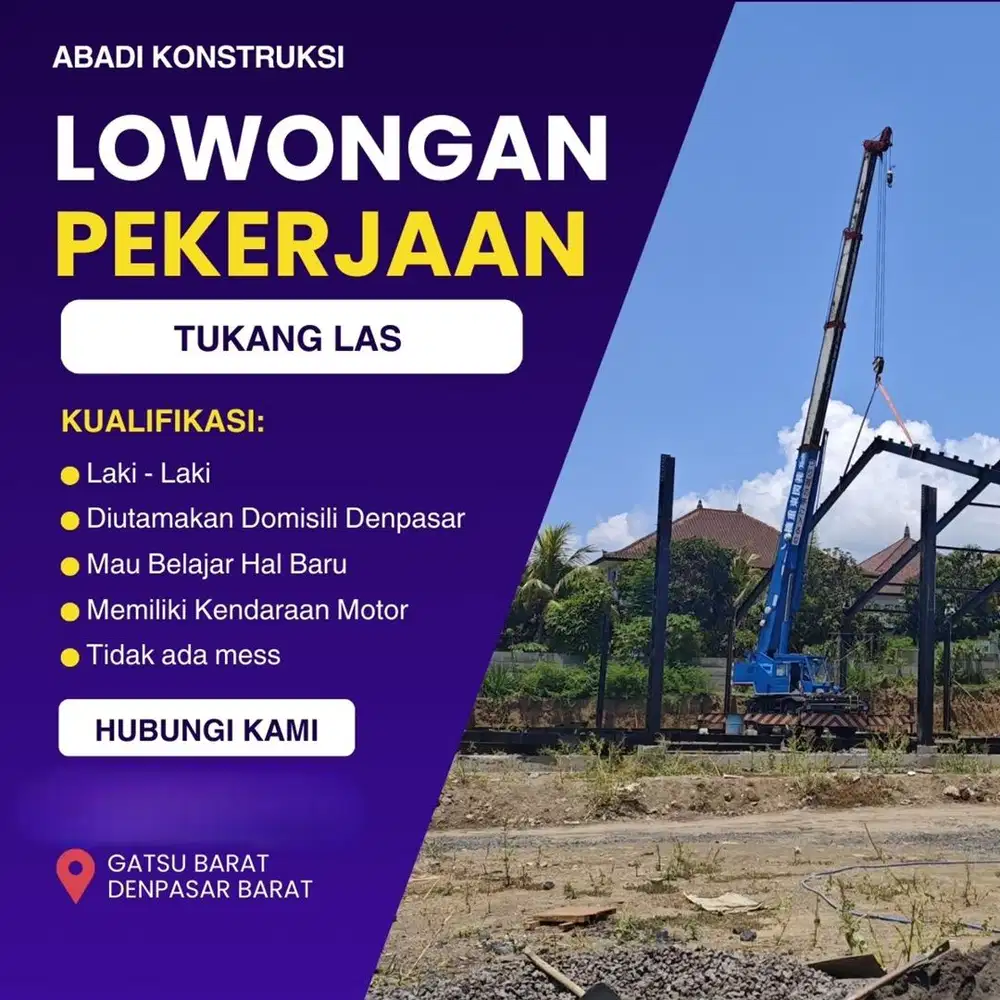 Dibutuhkan Tukang Las