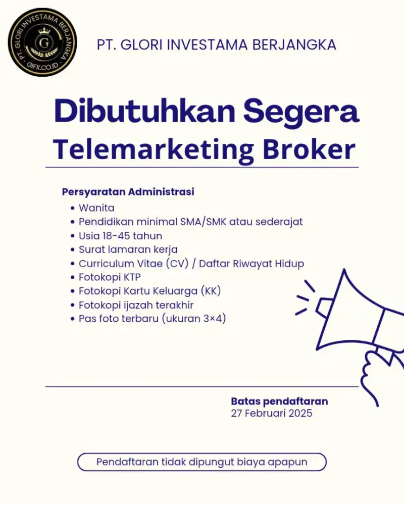 Dibutuhkan segera marketing Broker