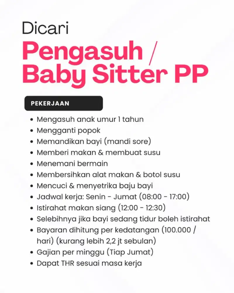 Dicari Pengasuh / Nanny / Baby Sitter PP (Pulang Pergi)
