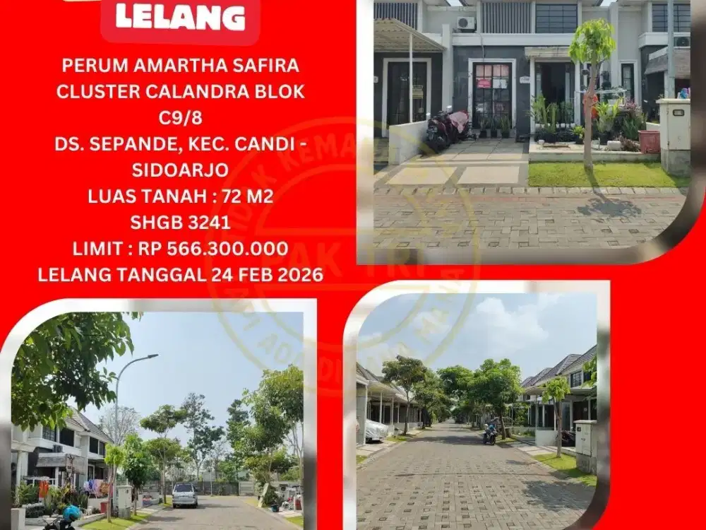 JUAL RUMAH LELANG BANK DI SIDOARJO (AMARTHA SAFIRA CLUSTER CALANDRA - CANDI) : LELANG KPKNL