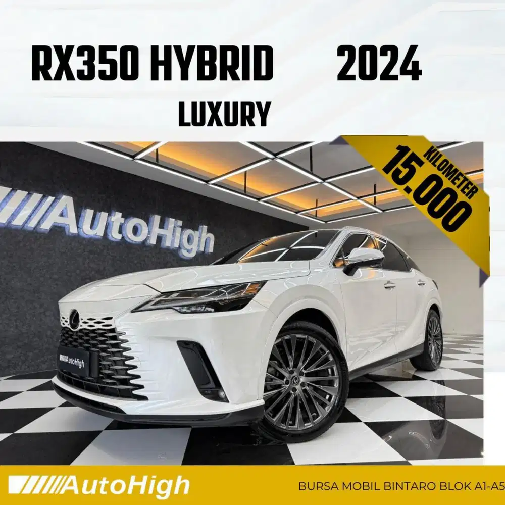 DP10% [Km15.000] RX350h Hybrid 2024 White / RX350 Reg 2025 #AUTOHIGH