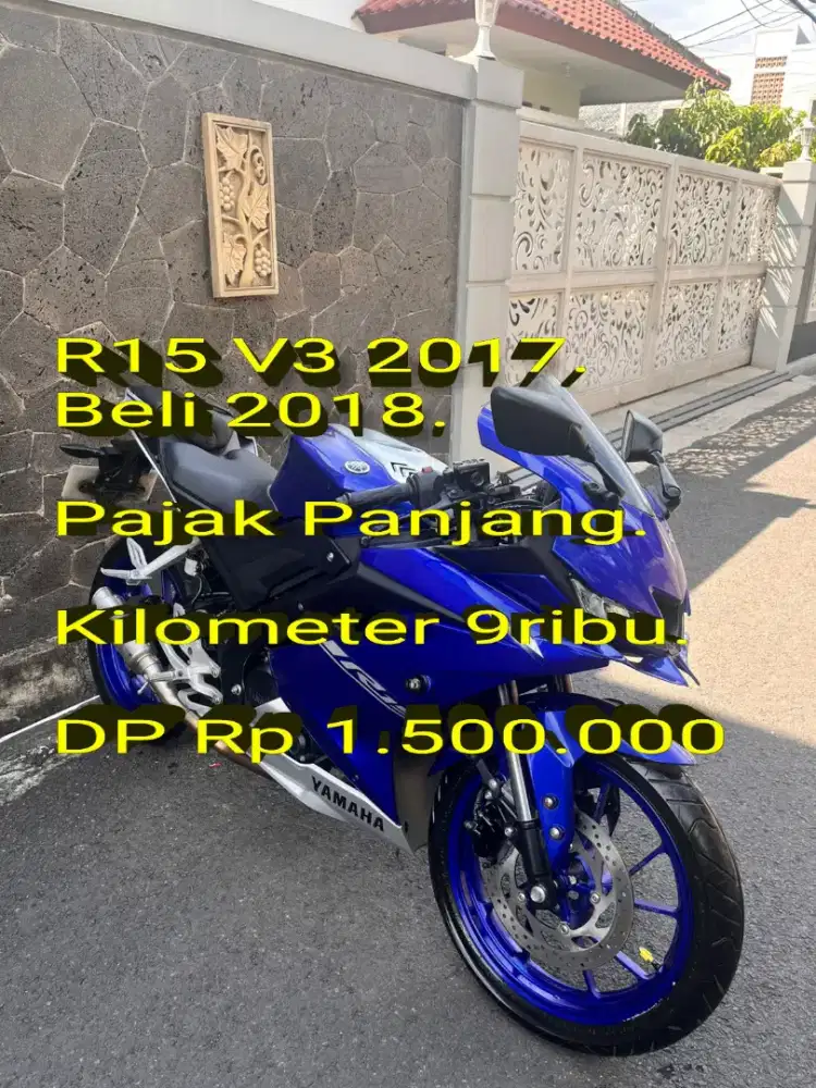 R15 V3 2017. Beli 2018. Pajak Panjang. Simpanan KM 9rb. Cash/Kredit/TT