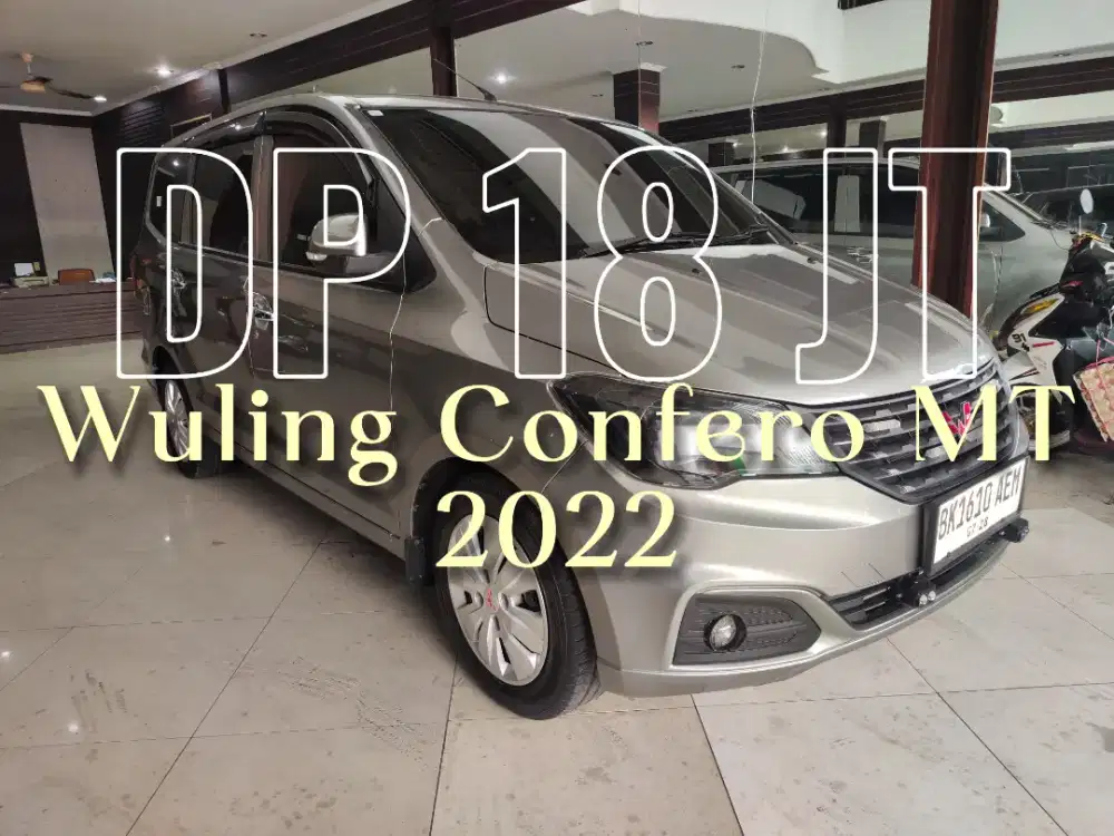 Wuling confero MT 2022 DP 18 JT Avanza 2011 / 2012