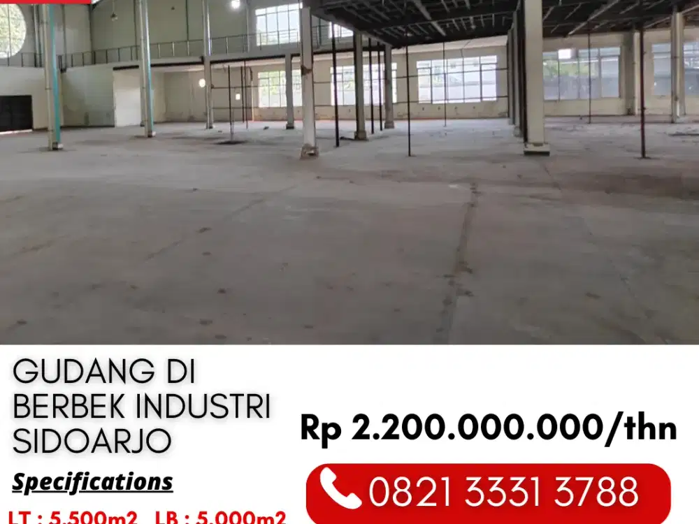 Disewakan Gudang 5000m2 Cocok Untuk Logistik di Berbek Industri Waru Sidoarjo