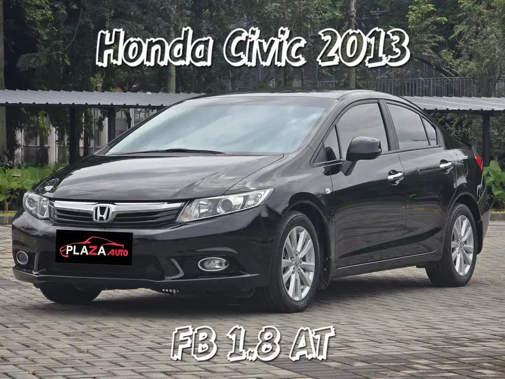 Honda Civic 2013
FB 1.8 Automatic (TANPA DP) Tangan Pertama
