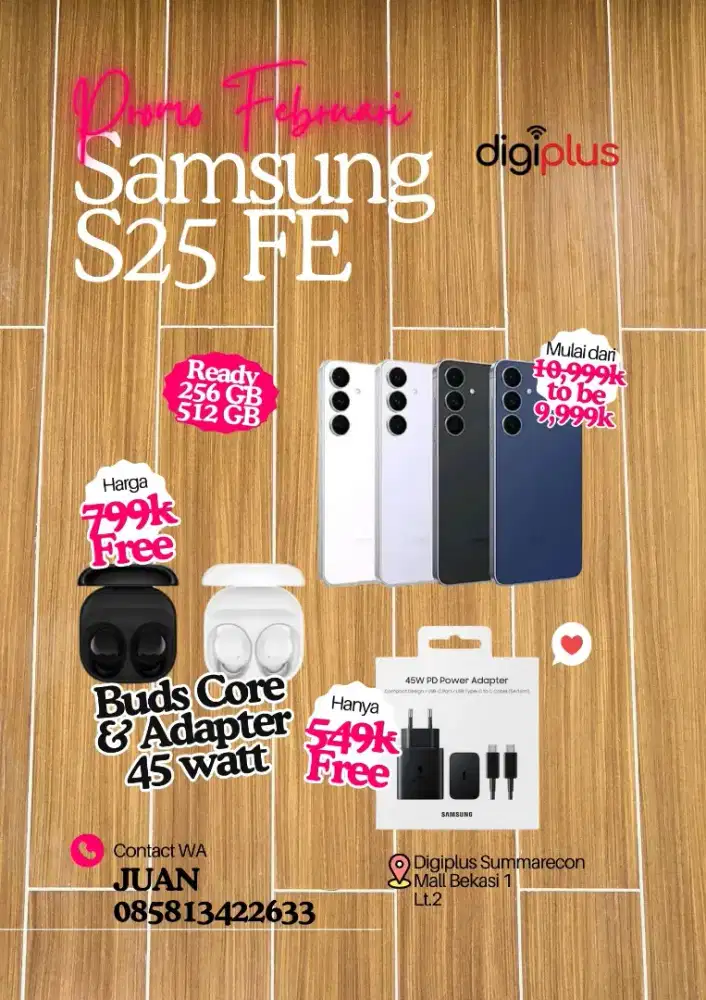 SAMSUNG S25FE FREE BUDSCORE & TA 45 WATT