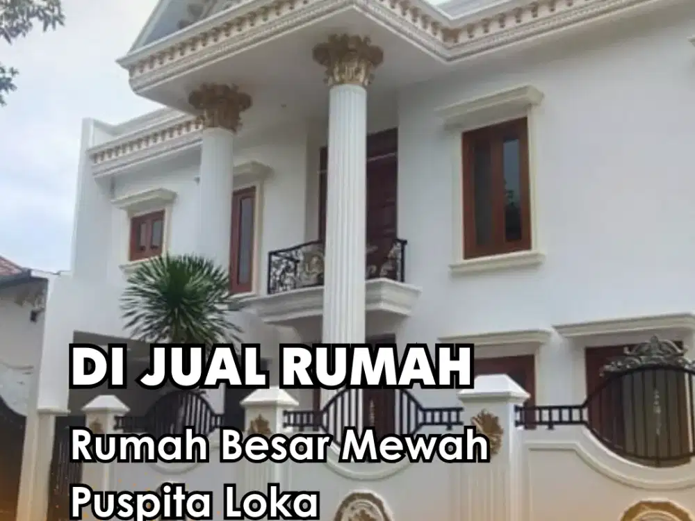 Di jual !!!  sangat murah Rmh besar mewah Puspita loka