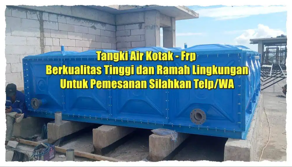 TANGKI AIR FIBERGLASS - GROUND TANK - PANEL FRP - ROOF TANK FRP - TANG