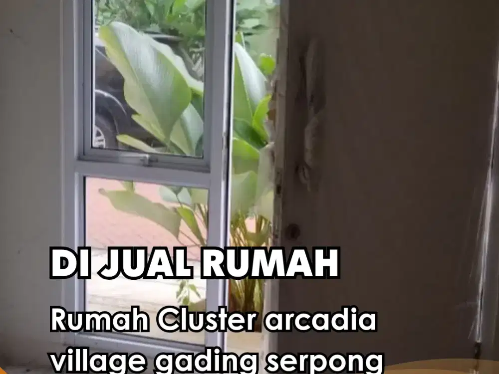 Di Jual !!!  Rumah 2+1 KT Cluster arcadia village gading serpong