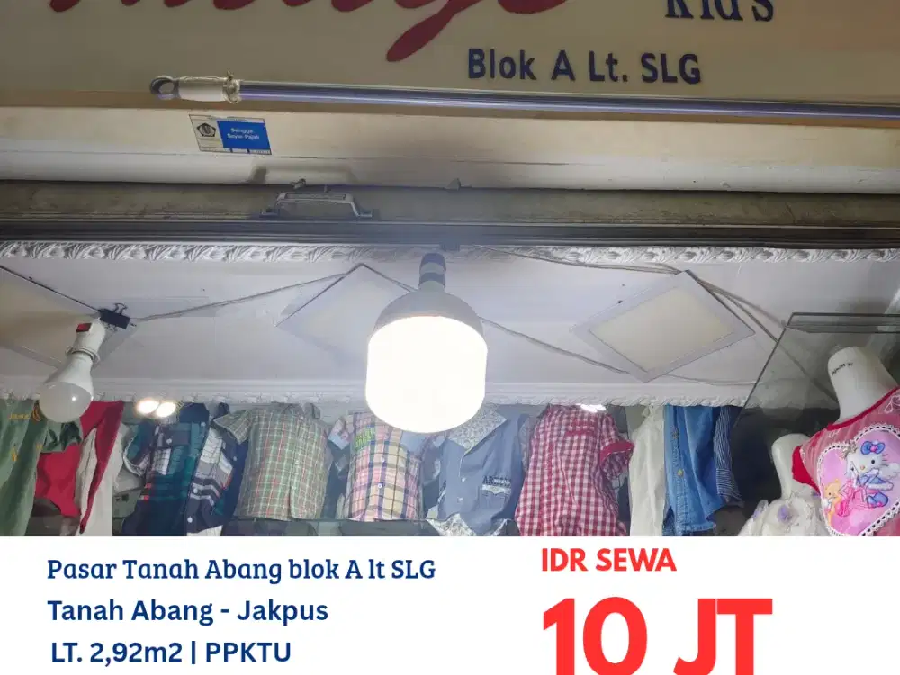 HFN0249 kios kecil badan di pasar Tanah Abang blok A lantai SLG Jakarta Pusat