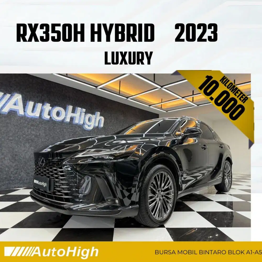 DP10% [Km10.000] RX350h Hybrid 2023 Black / RX350 Reg 2025 #AUTOHIGH