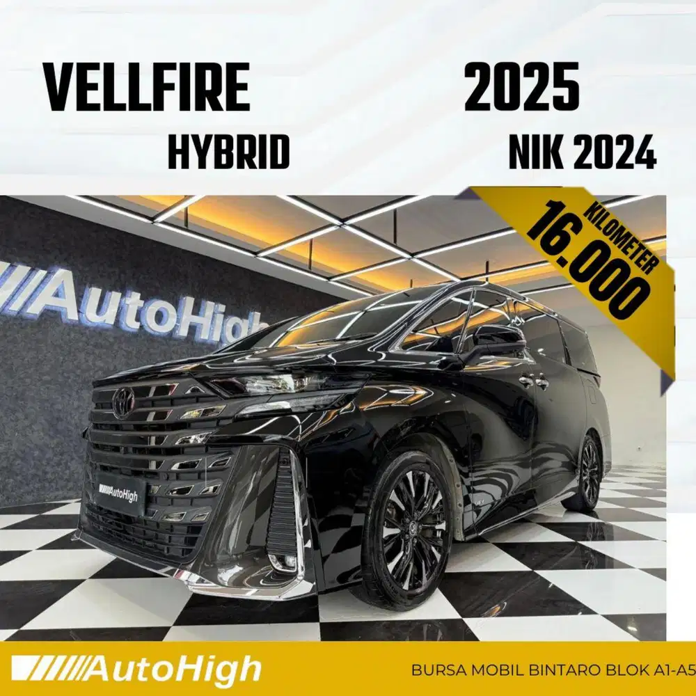 DP10% [Km16.000] Vellfire VIP Hybrid 2024 Black Reg 2025 #AUTOHIGH